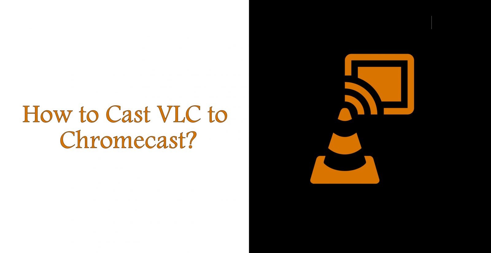 chromecast for mac vlc
